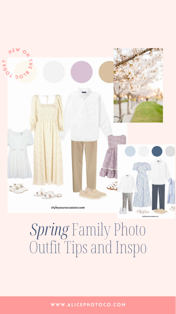 Spring family photo outfit tips and insporation